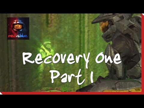 Recovery One: Part 1 | Red vs. Blue Mini-Series