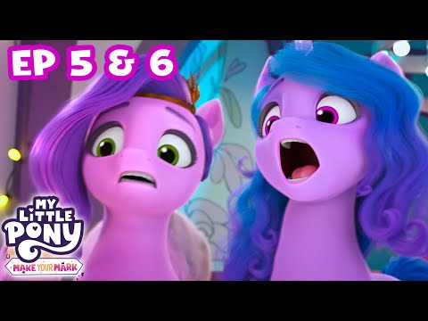My Little Pony: Make Your Mark 🦄 | Chapter 2 Ep 5 & 6 | MLP Back to Back Episodes