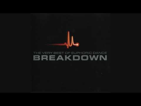 The Very Best Of Euphoric Dance: Breakdown 2000 - CD1