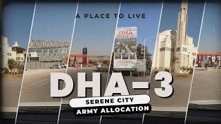 Dha 3 Serene City Islamabad a Place to Live
