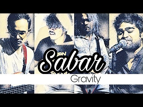 Sabar (Official) -Gravity Rnc || Covid - 19 Anthem ||