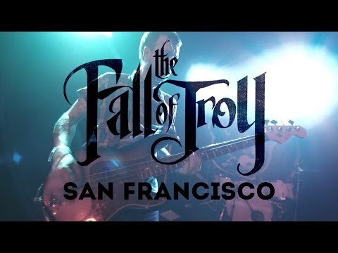 The Fall of Troy -  San Francisco - Full concert