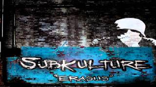 Subkulture feat. Klayton - Erasus (HD)