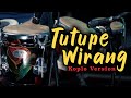 Tutupe Wirang Cover Koplo Version Terbaru