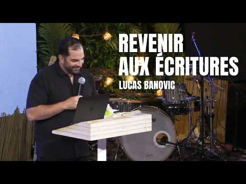 Revenir aux écritures - Lucas BANOVIC