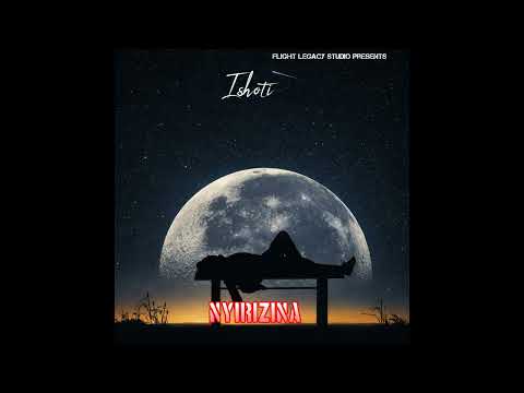 Nyirizina - Ishoti (Official Audio)