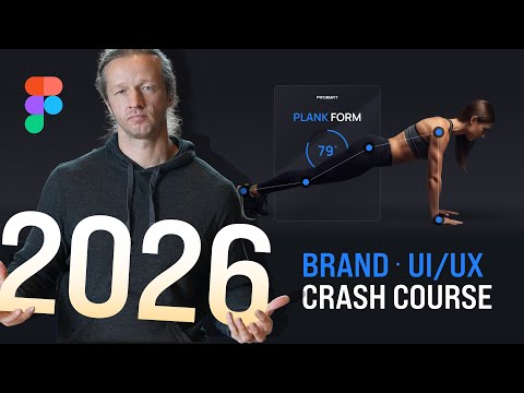 2026 Figma Crash Course - Brand & UI/UX Design