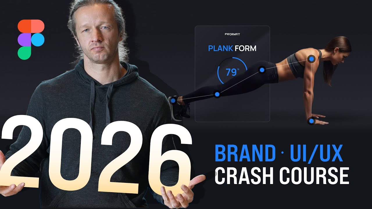 2026 Figma Crash Course - Brand & UI/UX Design