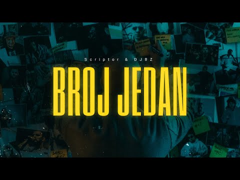 Scriptor & DJBZ - Broj Jedan (Official Video)