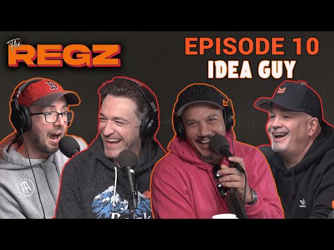 Idea Guy | The Regz w/ Robert Kelly, Dan Soder, Luis J. Gomez and Joe List Ep #10