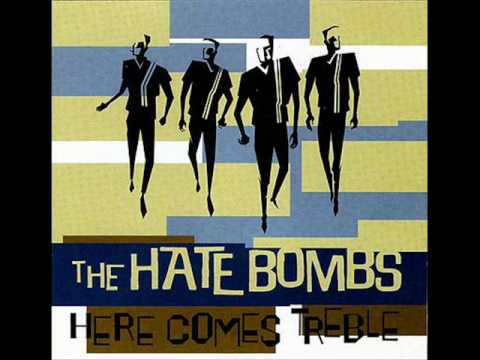 The Hate Bombs-She's No Good