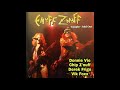 Enuff Z'nuff / Tonight Sold Out ~ In Crowd