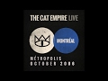 The Cat Empire - Lullaby (Live at Métropolis)