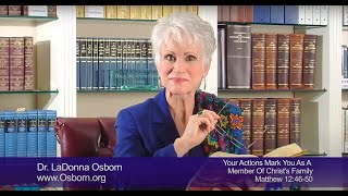 Your Actions Mark You as a Member of Christ’s Family