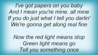16702 Pat Benatar - I&#39;ve Got Papers On You Lyrics