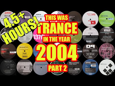 [Best Of Trance] This Was Trance In The Year 2004 Part 2 [139-143 BPM] - Johan N. Lecander
