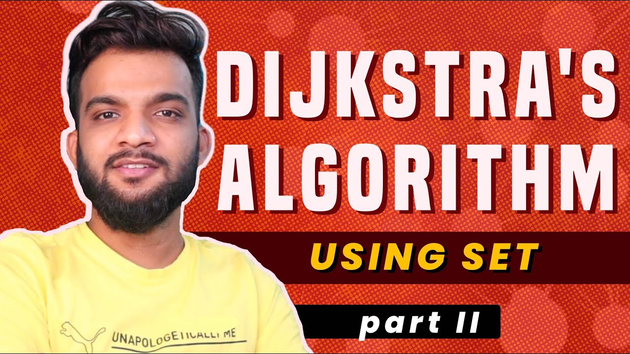 Understanding Dijkstra's Algorithm with Set Data Structure | Galaxy.ai