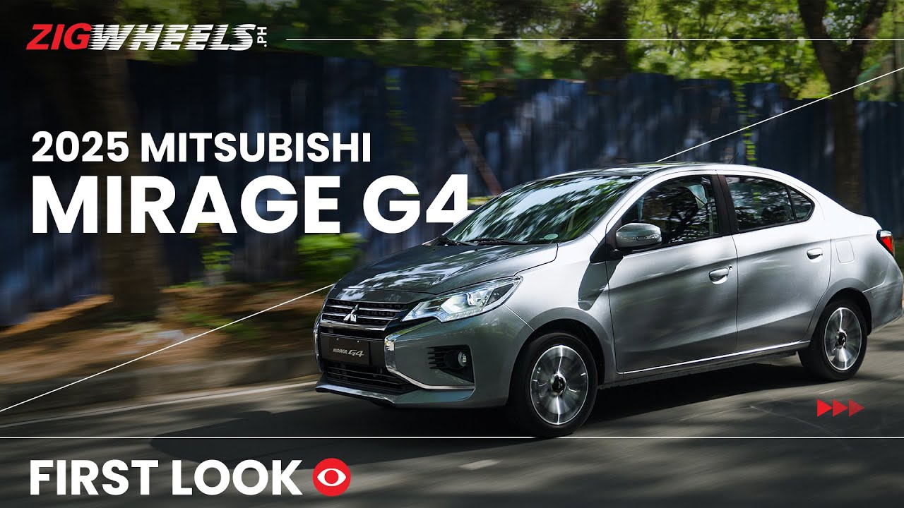 2025 Mitsubishi Mirage G4 First Look | Zigwheels.Ph