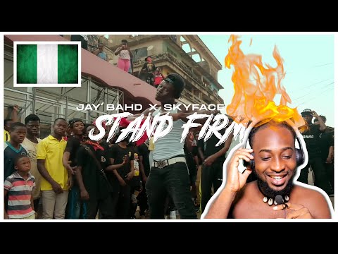 Nigerian 🇳🇬 React To Jay Bahd & Skyface SDW - Stand Firm [OFFICIAL VIDEO] 🇳🇬🇬🇭🔥🔥