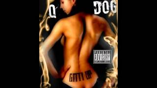 Q-Dog - Gitty Up Prod. by Tanko X JB TheFirst