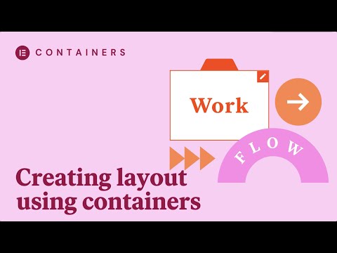 Containers- Creating the layout