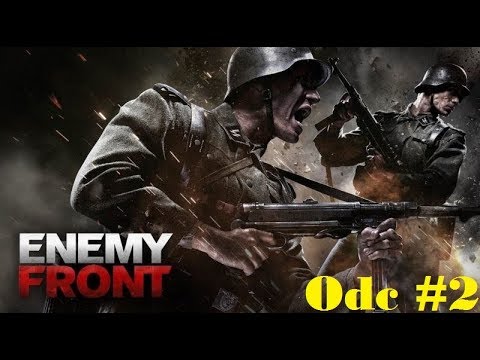 Zagrajmy w Enemy Front Odc #2