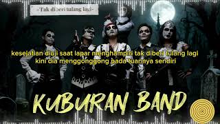 Download lagu KUBURAN BAND - TAK DI BERI TULANG LAGI COVER METALGOTICK mp3