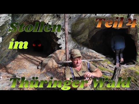 zugängliche Stollen im Thüringer Wald gefunden - ein langes Wochenende - Teil 4