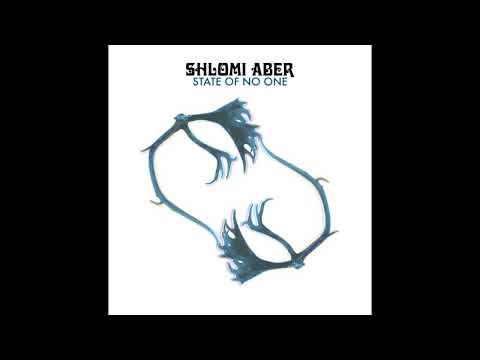 Shlomi Aber - State of No One (2007)