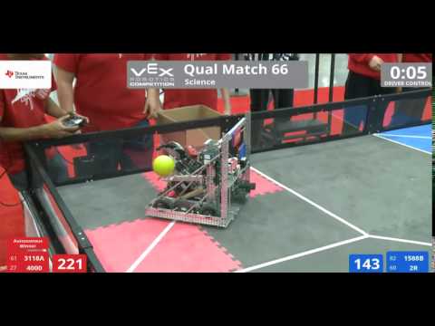 VEX Worlds 2016 - VRC High School - Science - Qual 66 (3118A 4000) 241 vs 173 (1588B 2R)