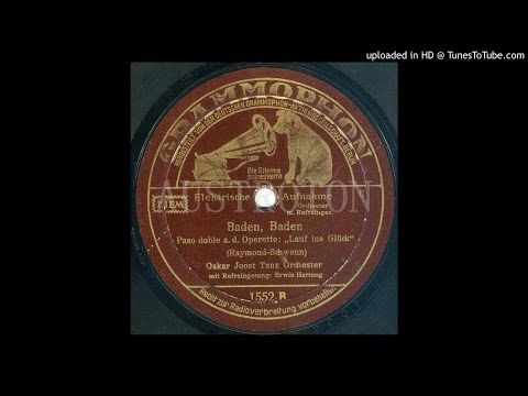 Oskar Joost, Erwin Hartung (voc): Baden-Baden