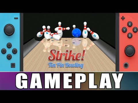 Strike! Ten Pin Bowling - Nintendo Switch Motion Control Gameplay - YouTube