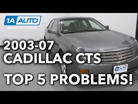 Top 5 Problems Cadillac CTS Sedan 1st Generation 2003-07