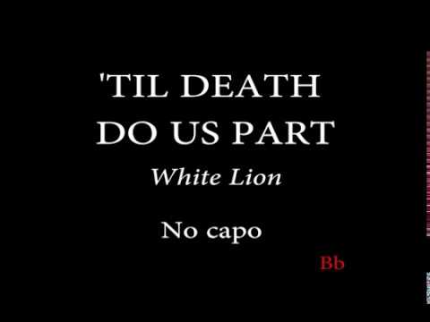 Till Death Do Us Part - White Lion