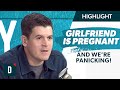My Girlfriend is Pregnant and We are Freaking OUT!