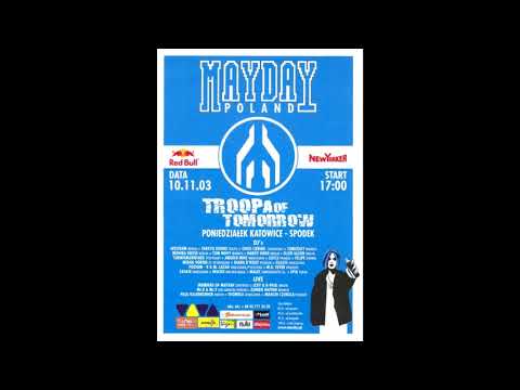 Mayday Poland 2003 1/3