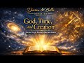 Days Without Clocks How God Defines Time Differently Than We Do