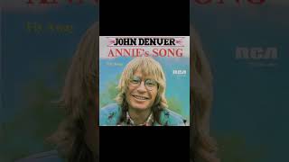 Annie’s Song by John Denver