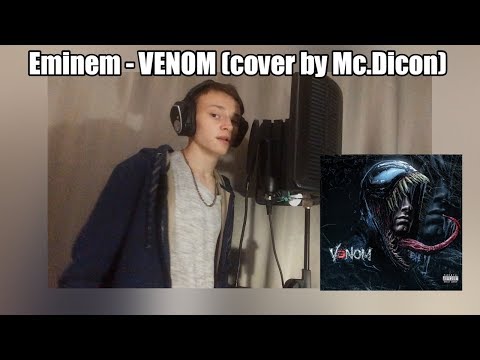 Eminem - Venom (Russian cover by Mc.Dicon) "Каверы Стэна #1"