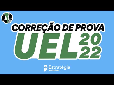 UEL 2022 - Gabarito e Correção de prova AO VIVO