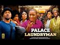 PALACE LAUNDRY MAN MIKE GODSON CHACHA EKE OMA NNANNA 2026 Latest Nigerian Full Movies