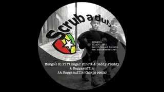 Mungo's Hi Fi Ft. Sugar Minott - Raggamuffin