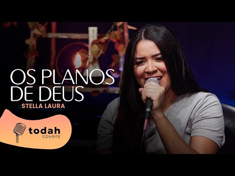 Stella Laura | Os Planos de Deus [Cover Samuel Messias]