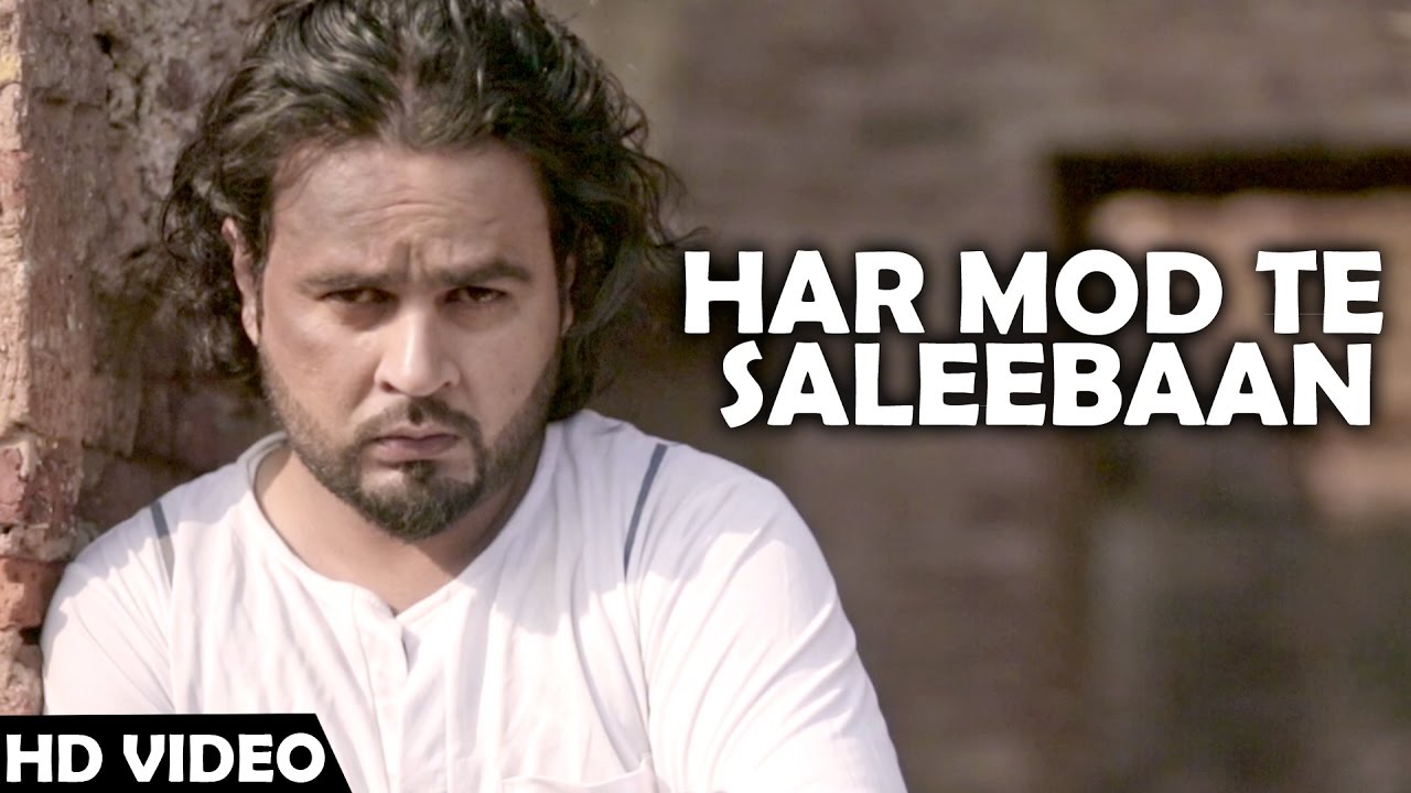 Har Mod Te Saleeban Lyrics  | Punjabi | Aamaan Sidhu (Musafir Band) | Manpal Singh