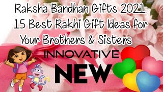 Raksha Bandhan Gifts 2021: 15 Best Rakhi Gift Ideas for Your Brothers & Sisters