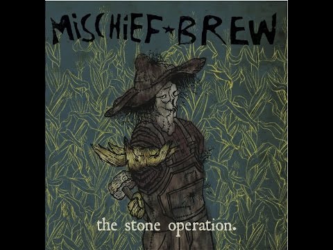 Mischief Brew - A Lawless World
