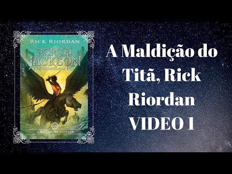 A Maldição do Titã, Rick Riordan (parte1)