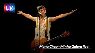 Manu Chao - Minha Galera live