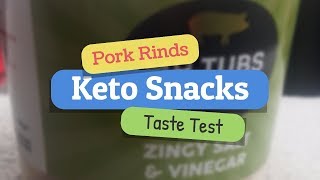 Pork Rinds | Keto Taste Test | Keto Snacks