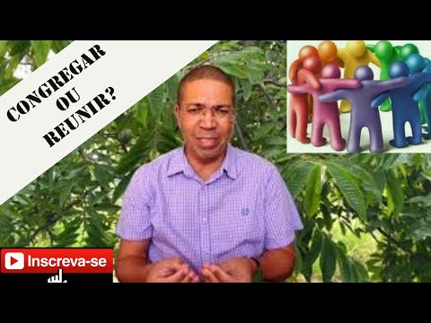 CONGREGAR OU REUNIR? Hebreus 10:24-25 - Pr. Charles Fernandes.